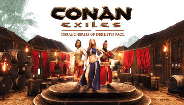 Conan Exiles - Debaucheries of Derketo Pack - PC (Steam)