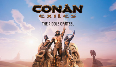 Conan Exiles - The Riddle of Steel - PC (Steam)