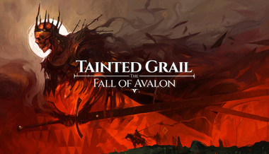 Tainted Grail: The Fall of Avalon