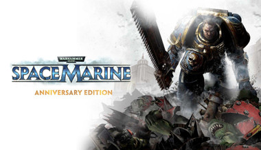 Warhammer 40,000: Space Marine - Anniversary Edition - PC (Steam)